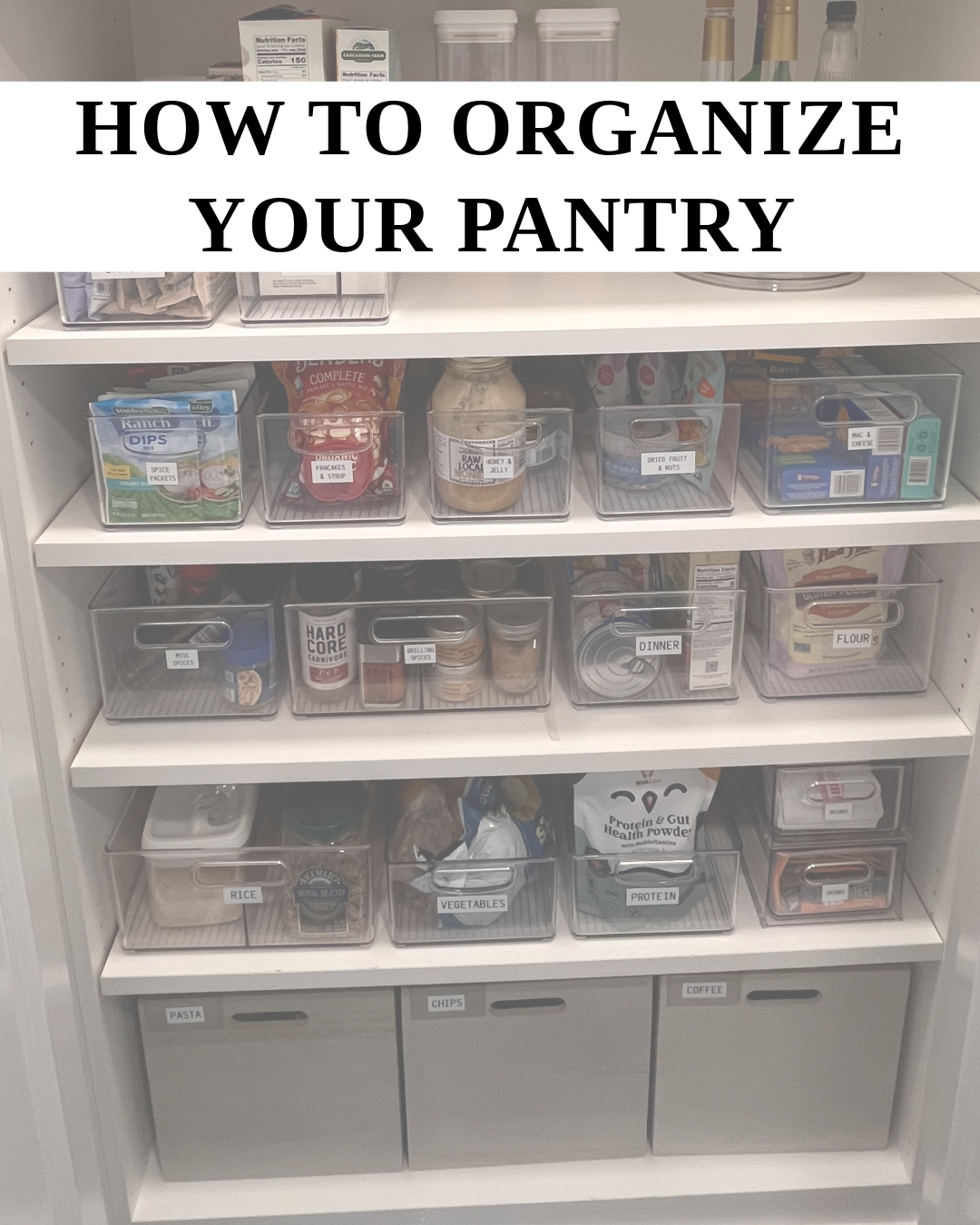 how to organize your pantry